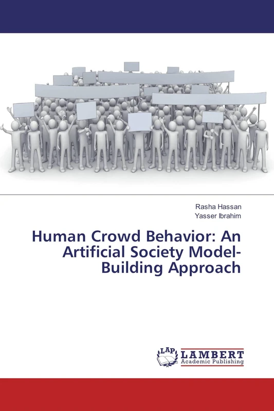 Human Crowd Behavior: An Artificial Society Model-Building Approach - Image 1