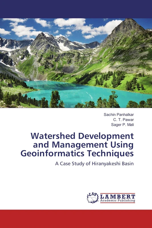 Watershed Development and Management Using Geoinformatics Techniques: A Case Study of Hiranyakeshi Basin - Image 1