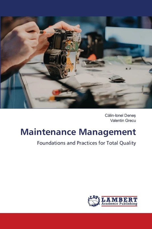 Maintenance Management: Foundations and Practices for Total Quality