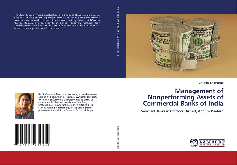 Management of Nonperforming Assets of Commercial Banks of India: Selected Banks in Chittoor District, Andhra Pradesh