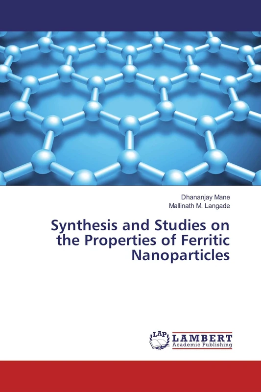 Synthesis and Studies on the Properties of Ferritic Nanoparticles