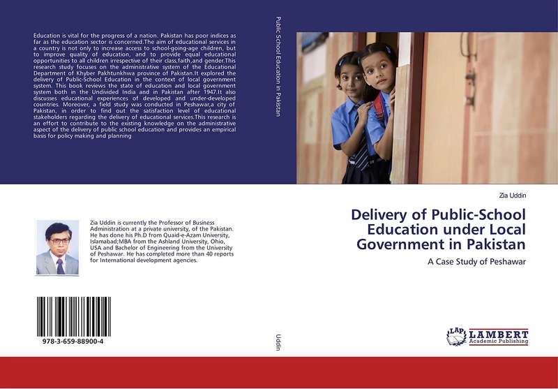 Delivery of Public-School Education under Local Government in Pakistan: A Case Study of Peshawar