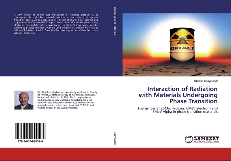 Interaction of Radiation with Materials Undergoing Phase Transition: Energy loss of 25Mev Protons, 6MeV electrons and 5MeV Alpha in phase transition materials