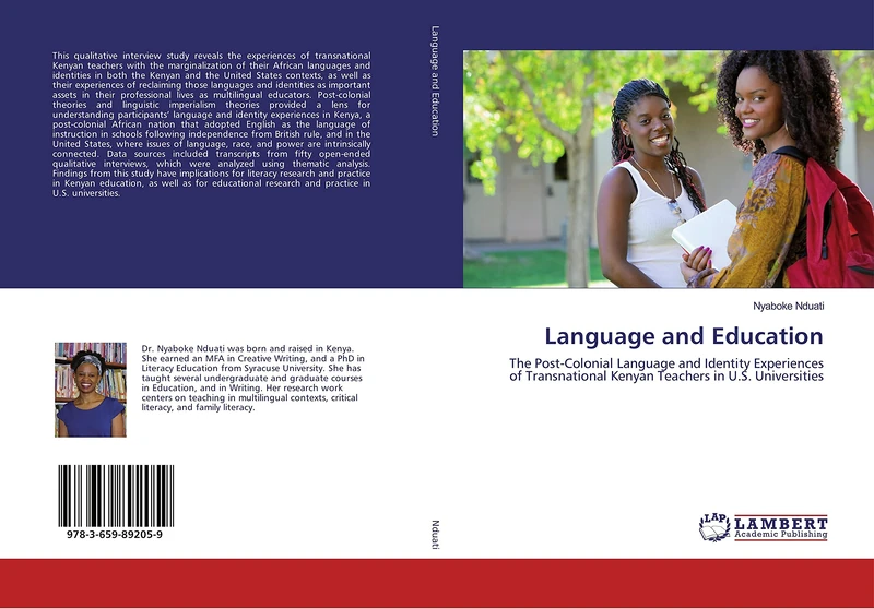 Language and Education: The Post-Colonial Language and Identity Experiences of Transnational Kenyan Teachers in U.S. Universities