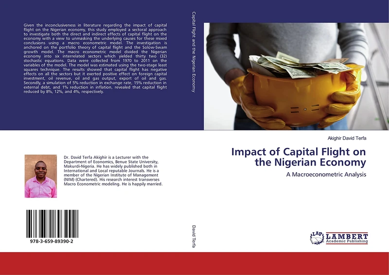 Impact of Capital Flight on the Nigerian Economy: A Macroeconometric Analysis