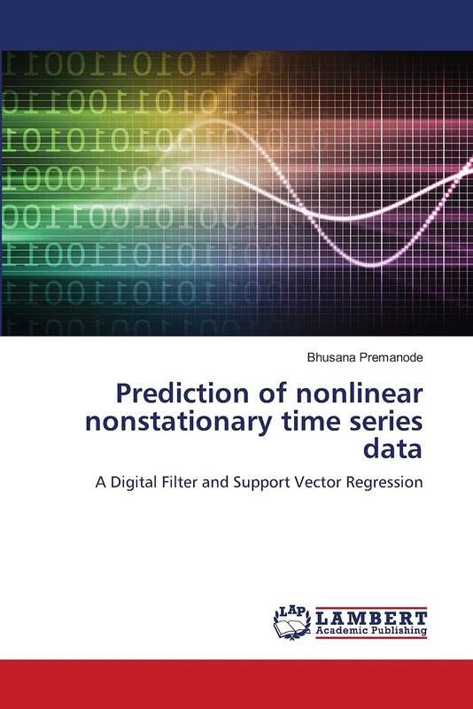 Prediction of nonlinear nonstationary time series data: A Digital Filter and Support Vector Regression