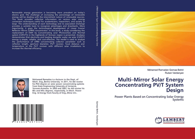 Multi–Mirror Solar Energy Concentrating PV/T System Design: Power Plants Based on Concentrating Solar Energy Systems - Image 1
