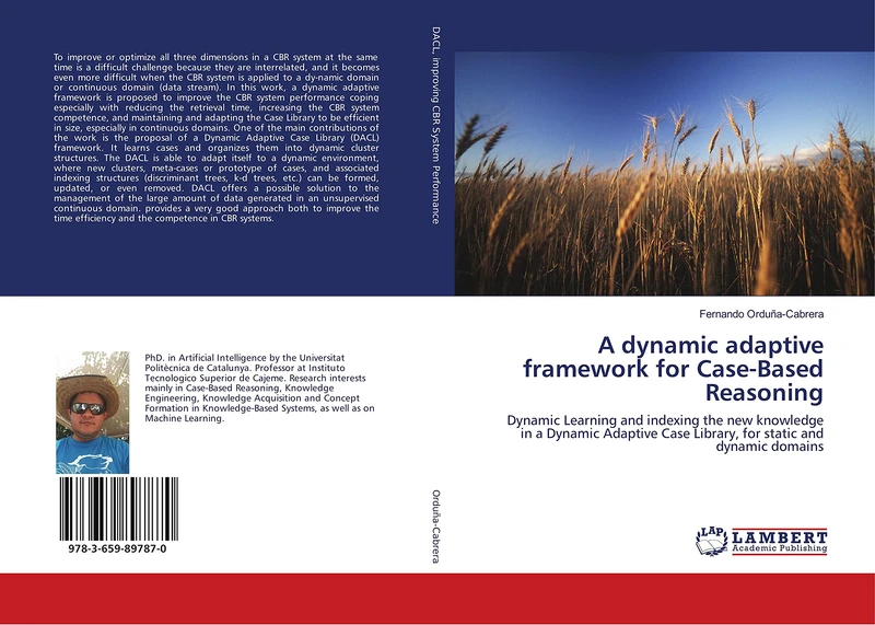 A dynamic adaptive framework for Case-Based Reasoning: Dynamic Learning and indexing the new knowledge in a Dynamic Adaptive Case Library, for static and dynamic domains - Image 1