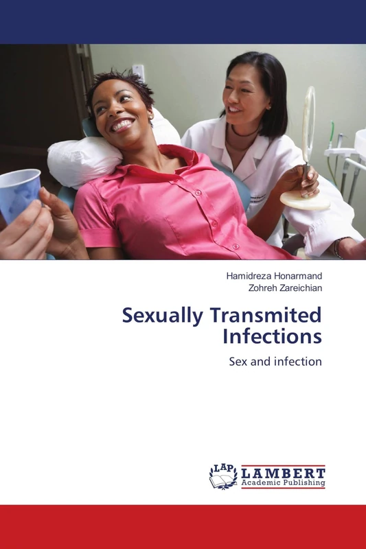 Sexually Transmited Infections: Sex and infection