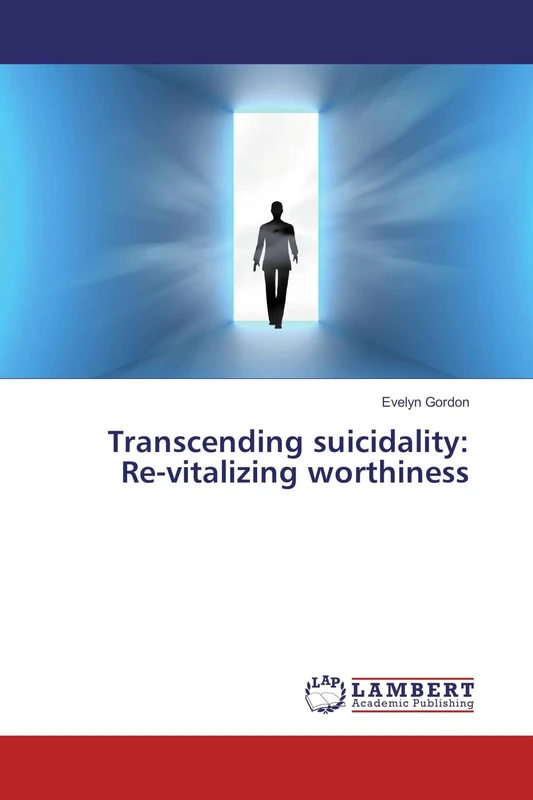 Transcending suicidality: Re-vitalizing worthiness - Image 1