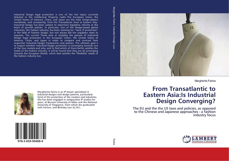 From Transatlantic to Eastern Asia:Is Industrial Design Converging?: The EU and the the US laws and policies, as opposed to the Chinese and Japanese approaches - a fashion industry focus - Image 1