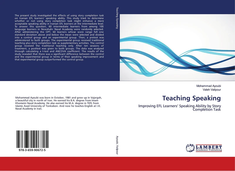 Teaching Speaking: Improving EFL Learners’ Speaking Ability by Story Completion Task