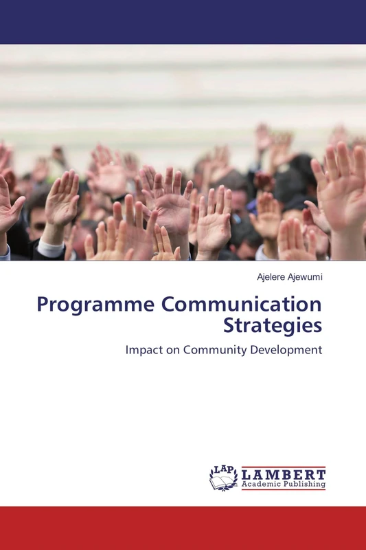 Programme Communication Strategies: Impact on Community Development