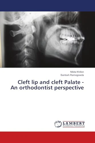 Cleft lip and cleft Palate - An orthodontist perspective