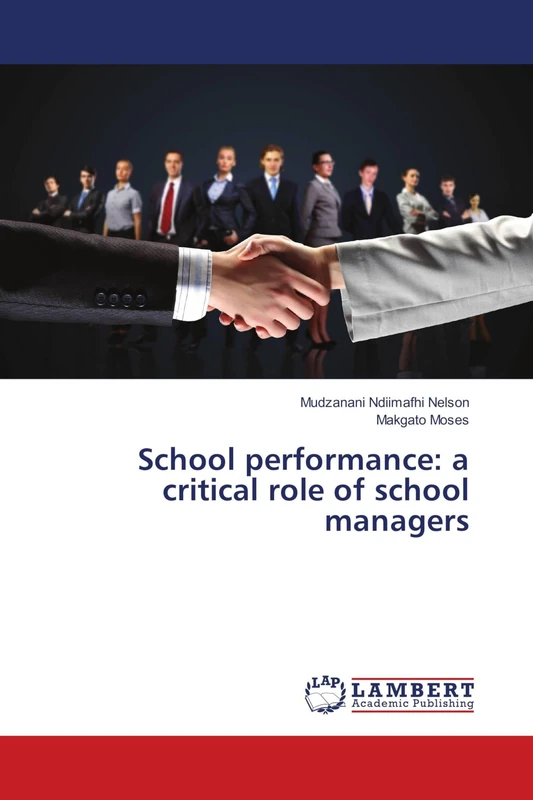 School performance: a critical role of school managers