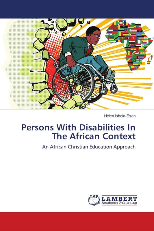 Persons With Disabilities In The African Context: An African Christian Education Approach