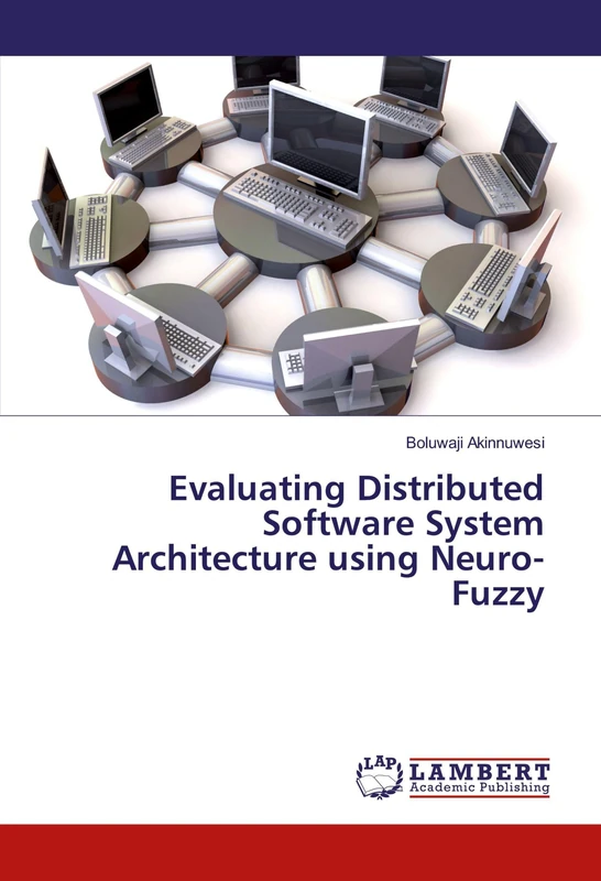 Evaluating Distributed Software System Architecture using Neuro-Fuzzy