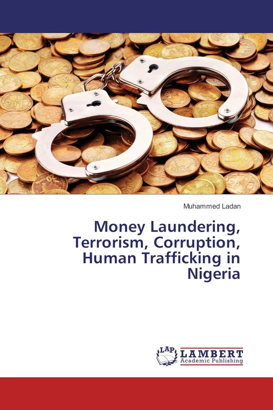 Money Laundering, Terrorism, Corruption, Human Trafficking in Nigeria