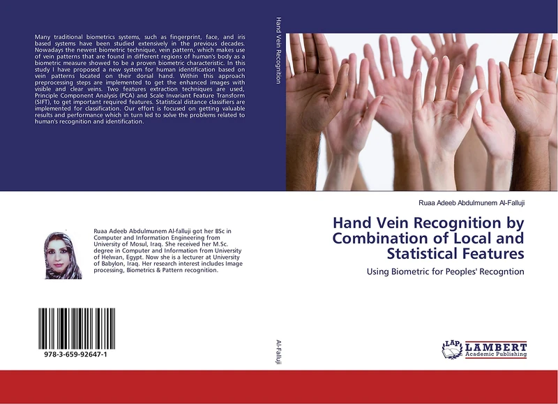 Hand Vein Recognition by Combination of Local and Statistical Features: Using Biometric for Peoples' Recogntion