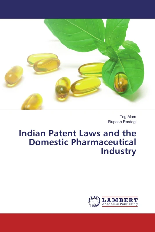Indian Patent Laws and the Domestic Pharmaceutical Industry - Image 1