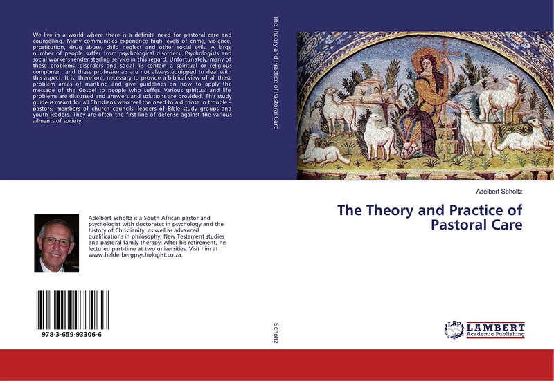 The Theory and Practice of Pastoral Care