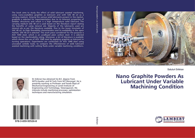 Nano Graphite Powders As Lubricant Under Variable Machining Condition