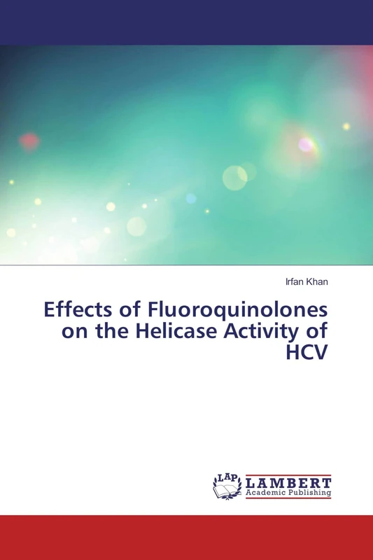 Effects of Fluoroquinolones on the Helicase Activity of HCV
