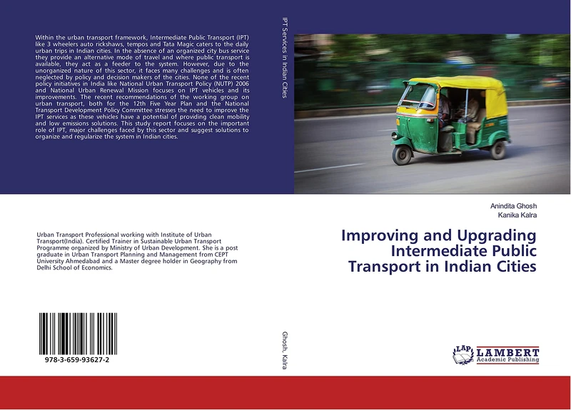 Improving and Upgrading Intermediate Public Transport in Indian Cities