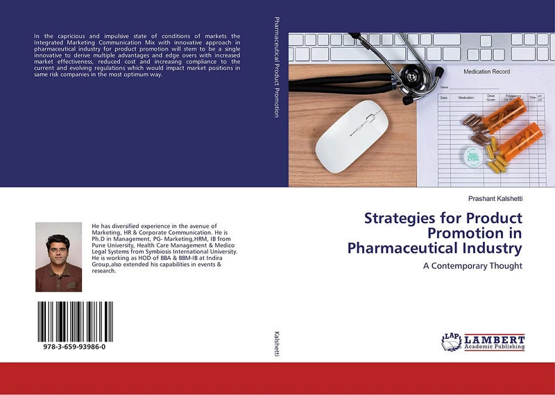 Strategies for Product Promotion in Pharmaceutical Industry: A Contemporary Thought