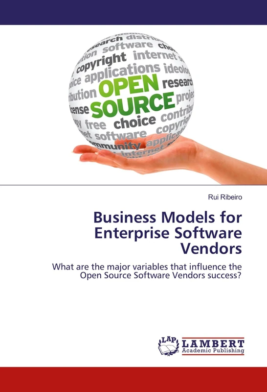 Business Models for Enterprise Software Vendors: What are the major variables that influence the Open Source Software Vendors success?