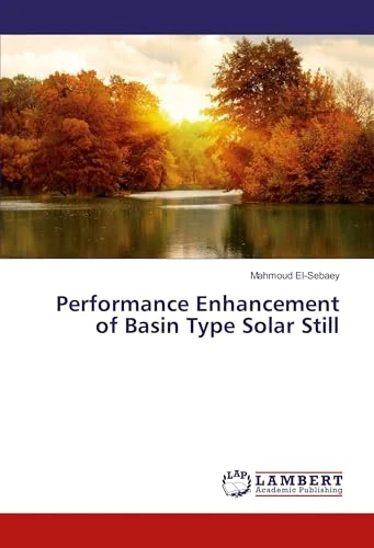 Performance Enhancement of Basin Type Solar Still