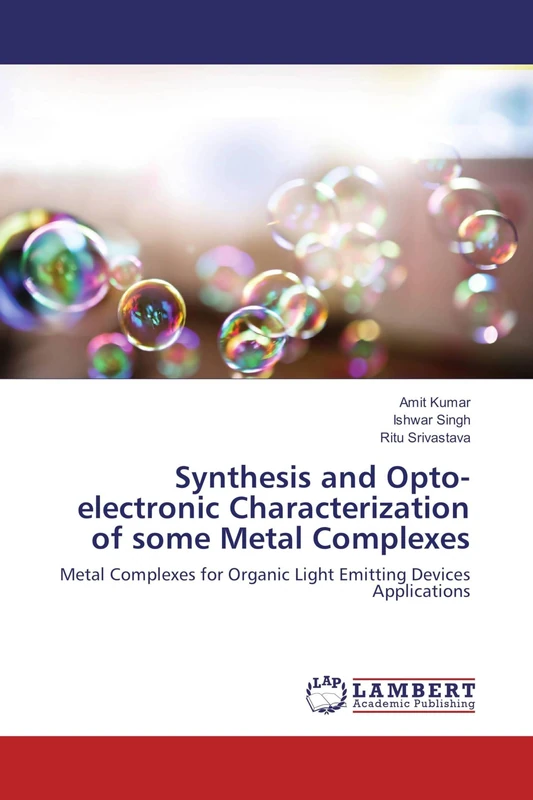 Synthesis and Opto-electronic Characterization of some Metal Complexes: Metal Complexes for Organic Light Emitting Devices Applications - Image 1