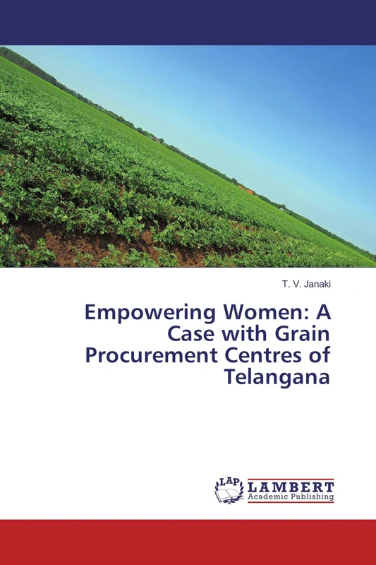 Empowering Women: A Case with Grain Procurement Centres of Telangana - Image 1
