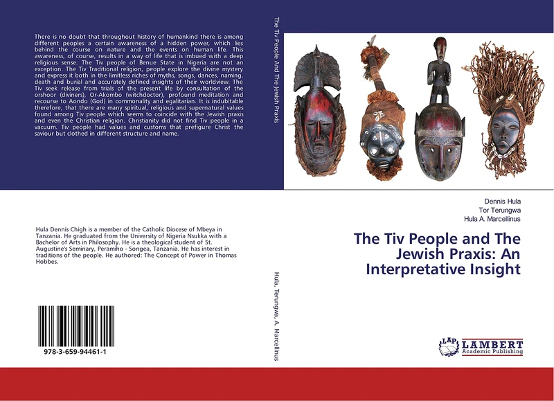 The Tiv People and The Jewish Praxis: An Interpretative Insight