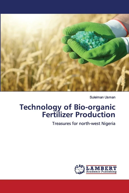 Technology of Bio-organic Fertilizer Production: Treasures for north-west Nigeria - Image 1
