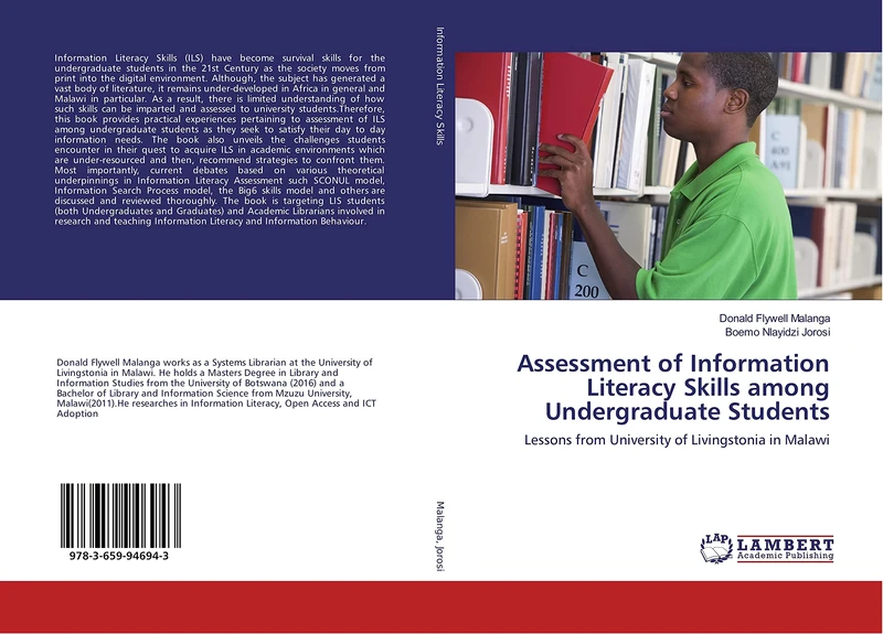 Assessment of Information Literacy Skills among Undergraduate Students: Lessons from University of Livingstonia in Malawi