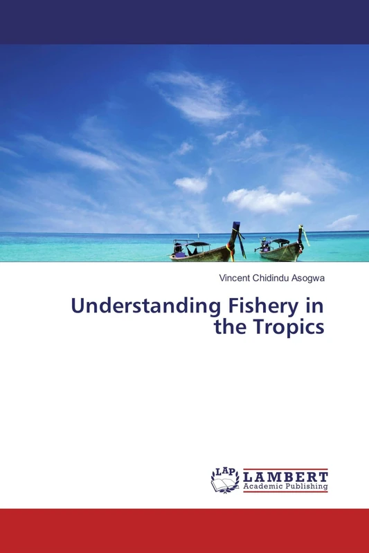 Understanding Fishery in the Tropics