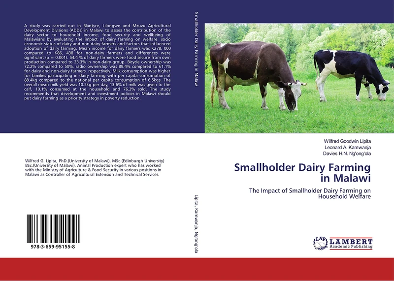Smallholder Dairy Farming in Malawi: The Impact of Smallholder Dairy Farming on Household Welfare