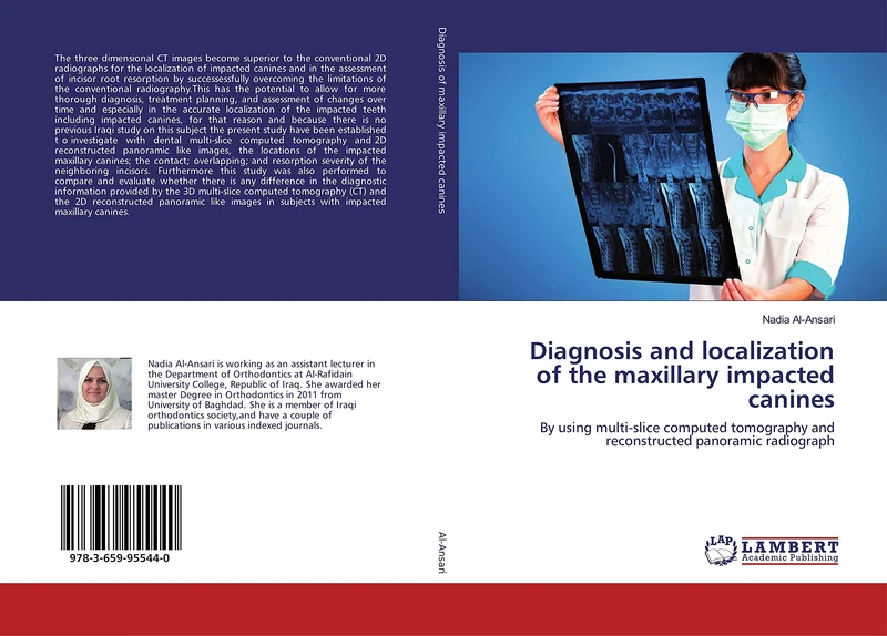 Diagnosis and localization of the maxillary impacted canines: By using multi-slice computed tomography and reconstructed panoramic radiograph