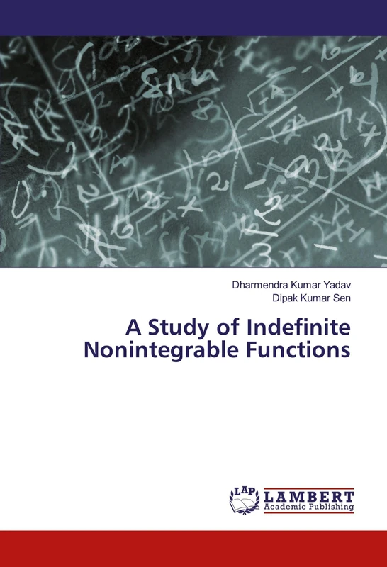 A Study of Indefinite Nonintegrable Functions