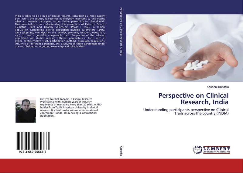 Perspective on Clinical Research, India: Understanding participants perspective on Clinical Trails across the country (INDIA)