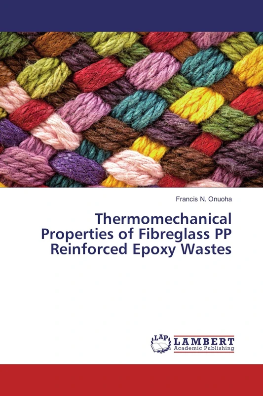 Thermomechanical Properties of Fibreglass PP Reinforced Epoxy Wastes