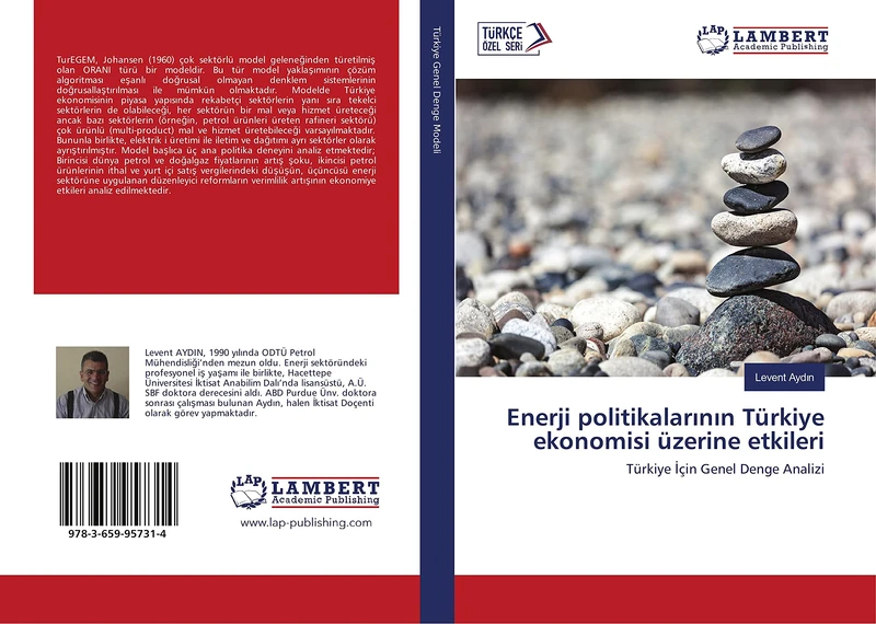 Enerji politikalarının Türkiye ekonomisi üzerine etkileri: Türkiye İçin Genel Denge Analizi