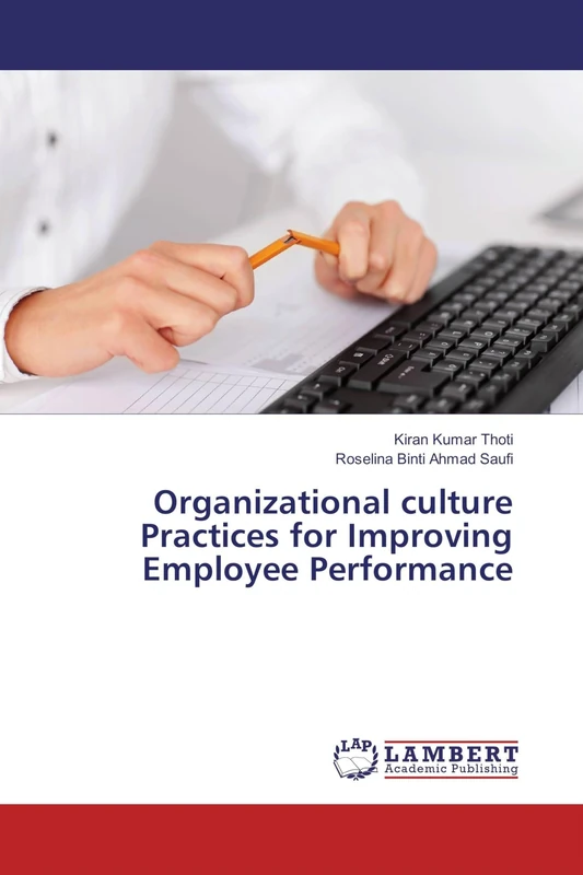 Organizational culture Practices for Improving Employee Performance