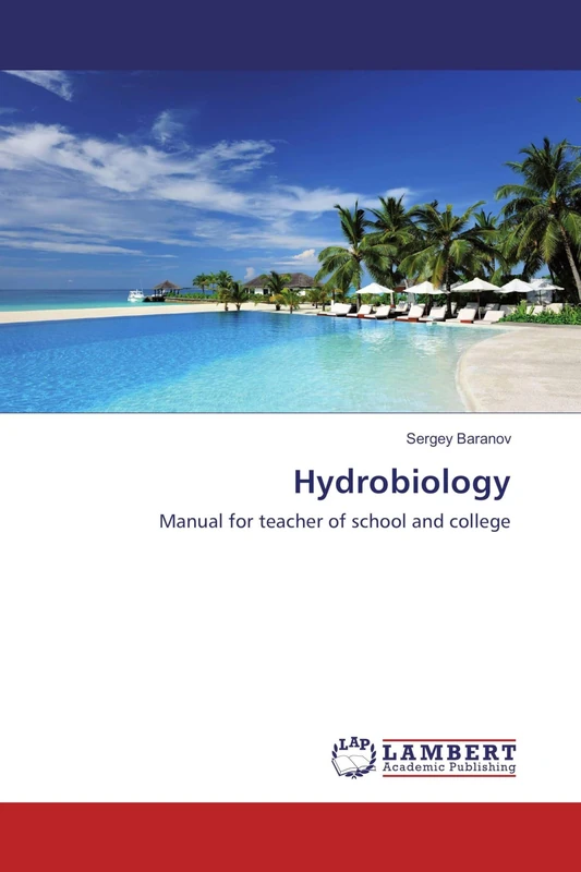 Hydrobiology: Manual for teacher of school and college