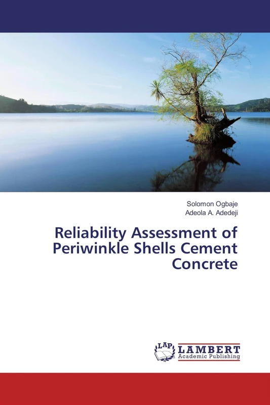 Reliability Assessment of Periwinkle Shells Cement Concrete - Image 1