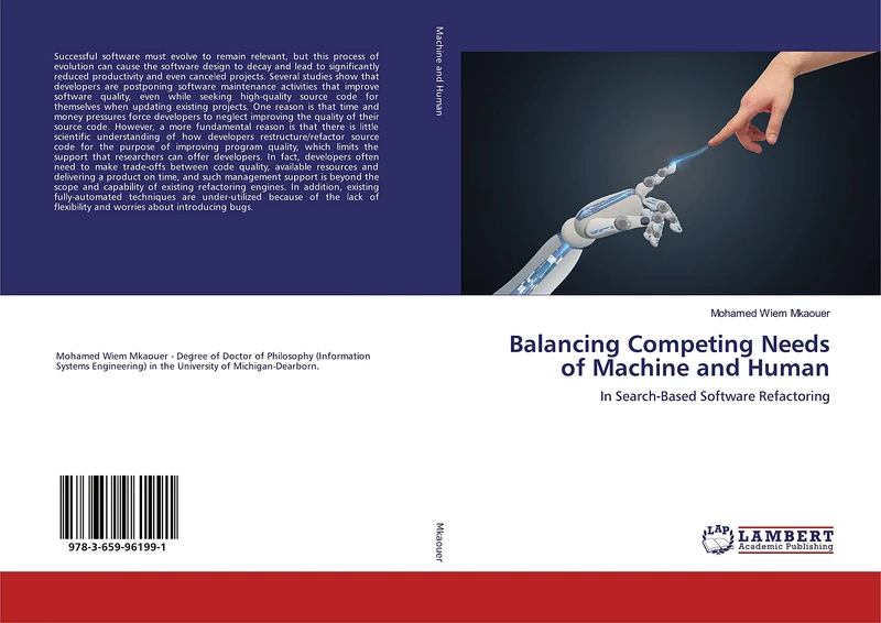 Balancing Competing Needs of Machine and Human: In Search-Based Software Refactoring