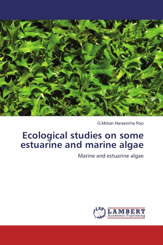 Ecological studies on some estuarine and marine algae: Marine and estuarine algae