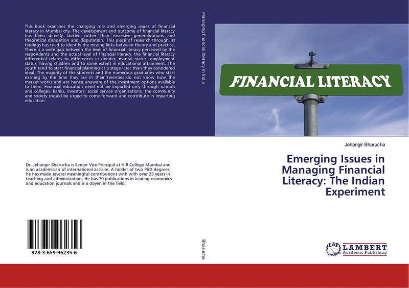 Emerging Issues in Managing Financial Literacy: The Indian Experiment