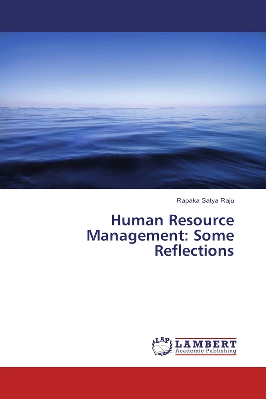 Human Resource Management: Some Reflections